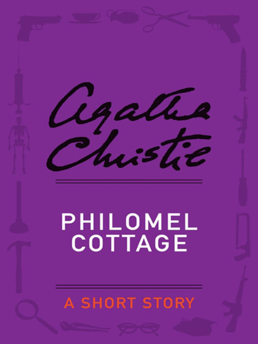 Title details for Philomel Cottage by Agatha Christie - Wait list